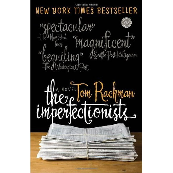 The Imperfectionists : A Novel 9780385343671 Used / Pre-owned