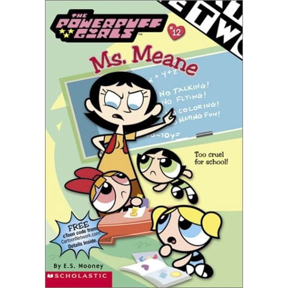 Pre-Owned Powerpuff Girls Chapter Book #12: M S. Meane (Paperback) 0439332133 9780439332132