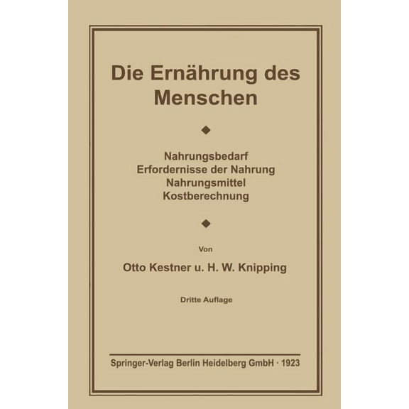 Die ErnÃ¤hrung Des Menschen, (Paperback)