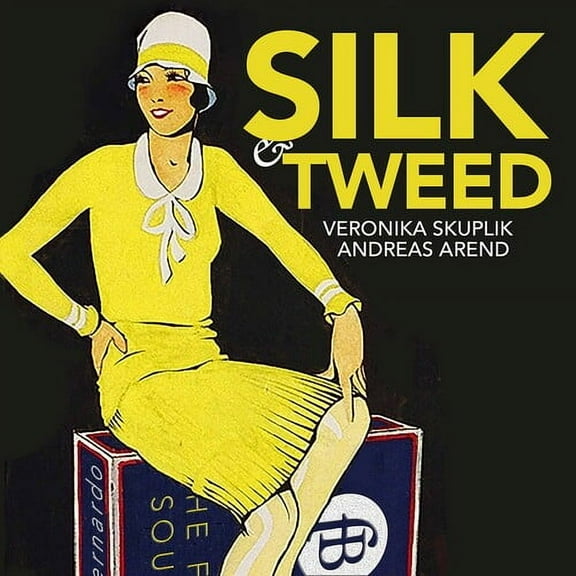 Various Artists - Silk & Tweed - Music & Performance - CD