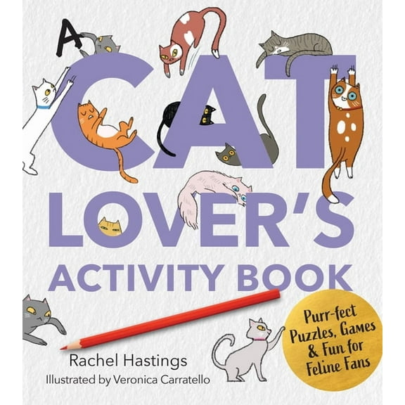Survival Activity Books A Cat Lover's Activity Book: Purr-Fect Puzzles, Games & Fun for Feline Fans, (Paperback)