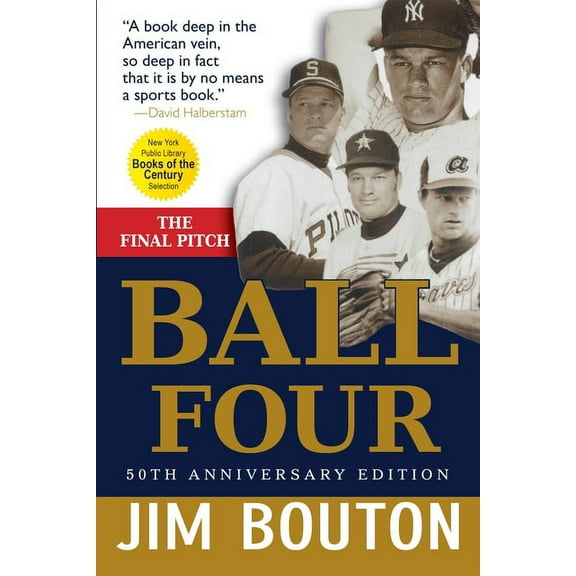 Ball Four: The Final Pitch, (Paperback)