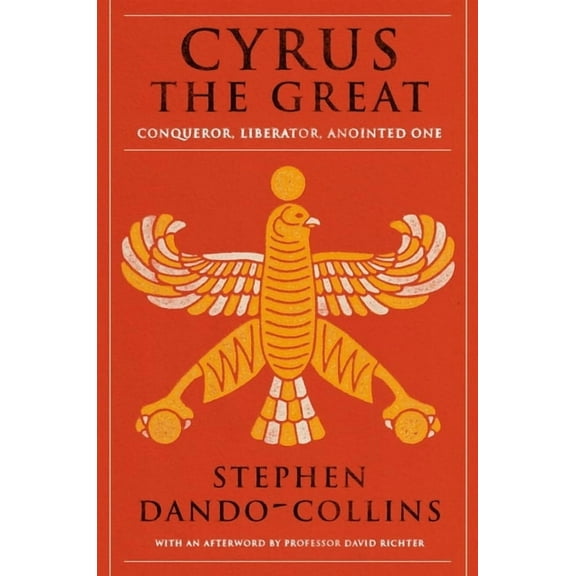 Cyrus the Great, (Paperback)