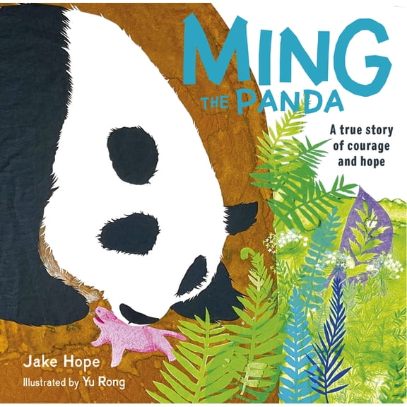 Ming the Panda: A True Story of Courage and Hope, (Paperback)