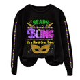 thumbnail image 4 of Sweatshirts Hoodies for Women Long Sleeve Crew Neck Winter Fall BEADS & BLING It's A Mardi Gras Thing Letter Print Top Casual Tops, 4 of 4
