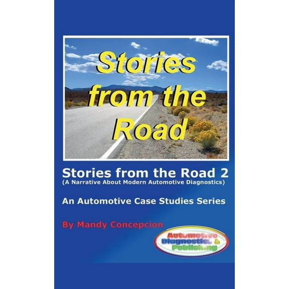 An Automotive Case Studies Stories from the Road 2, (Paperback)