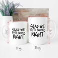 thumbnail image 4 of Personalized Funny Anniversary Mug Glad We Both Swiped Right Dating s For Men, Monthsary Gifts For Boyfriend, Girlfriend Present, Ceramic Novelty Coffee Mug, Tea Cup, Gift Present For, 4 of 4