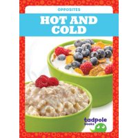 Hot and Cold