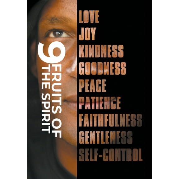 9 Fruits of the Spirit, (Hardcover)