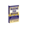 thumbnail image 1 of Obligaciones Civiles Aristotélicas Ediciones Fiscales ISEF 9786074064100, 1 of 2