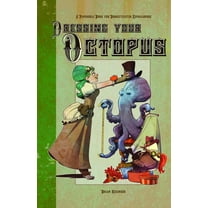Dressing Your Octopus: A Paper Doll Book for Domesticated Cephalopods (Paperback)