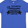 thumbnail image 4 of Inktastic This is What an Awesome Big Brother Looks Like Boys Toddler T-Shirt, 4 of 5