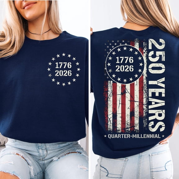 America 250 Anniversary Sweatshirt, 1776–2026 USA T-Shirt, 250 Years of America Shirt, Patriotic American Flag Shirts, Memorial Day Tees