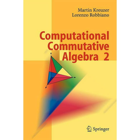 Computational Commutative Algebra 2, (Paperback)