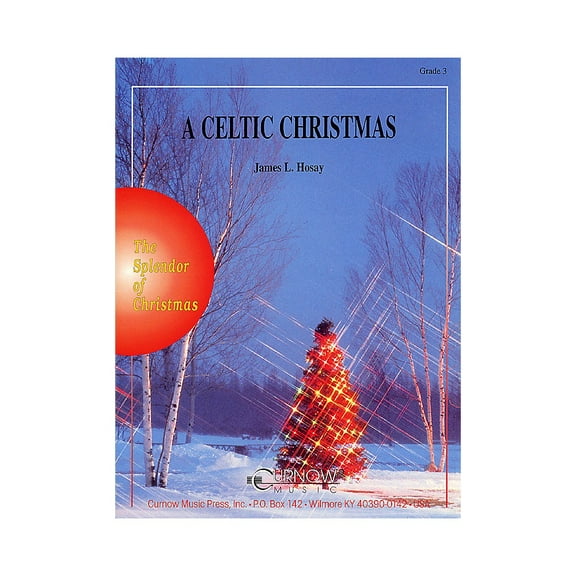 Curnow Music A Celtic Christmas (Grade 3 - Score Only) Concert Band Level 3 Composed by James L. Hosay