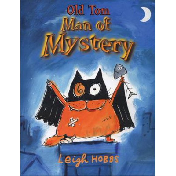 Pre-Owned Old Tom, Man of Mystery (Hardcover) 1561453463 9781561453467