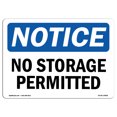 thumbnail image 1 of OSHA Notice Sign - No Storage Permitted | Decal | Protect Your Business, Construction Site, Warehouse & Shop Area |  Made in The USA, 1 of 10