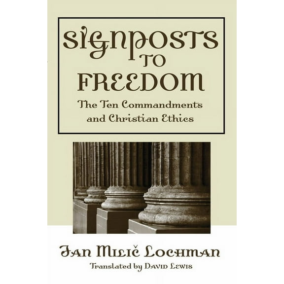 Signposts to Freedom (Paperback)