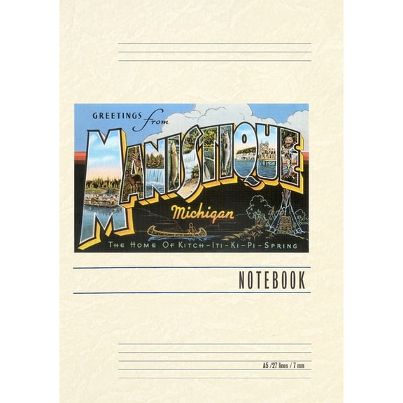 Vintage Lined Notebook Greetings from Manistique, (Paperback)