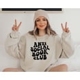 thumbnail image 2 of Anti Social Book Club Sweatshirt, Books Club Sweatshirt, Sarcastic Shirt, Funny Sweatshirt, Book Lover, Teacher Sweatshirt, Librarian Shirt, 2 of 4