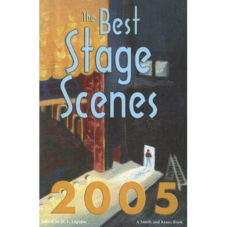 The Best Stage Scenes 2005