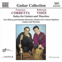 Corbetta / de Visee / Bellocq / Moscardo - Suite E Min for Two Theorbos / la Guitarre Royalle - Music & Performance - CD