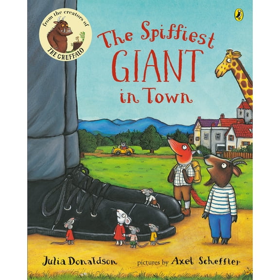 Pre-Owned The Spiffiest Giant in Town (Paperback) 0142402753 9780142402757