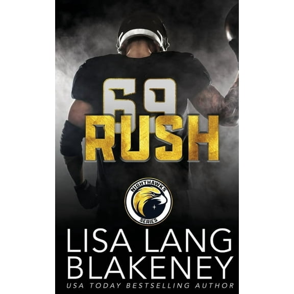 The Nighthawks Rush: A Sports Romance, Book 5, (Paperback)