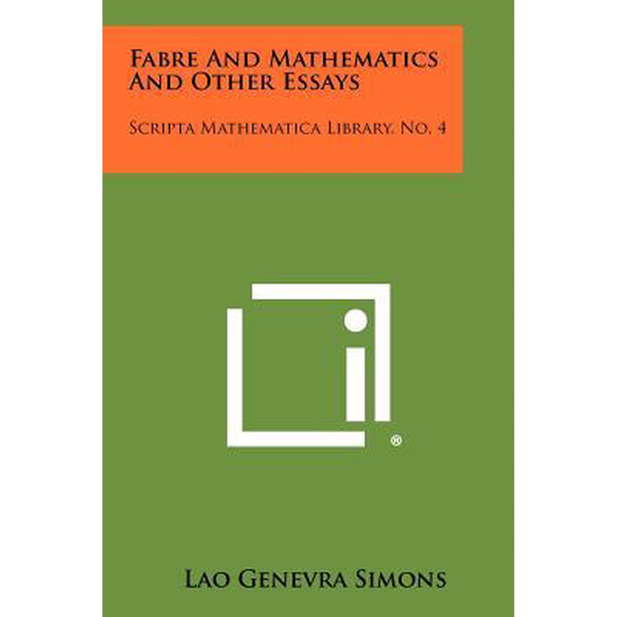 Fabre and Mathematics and Other Essays: Scripta Mathematica Library, No. 4 Paperback
