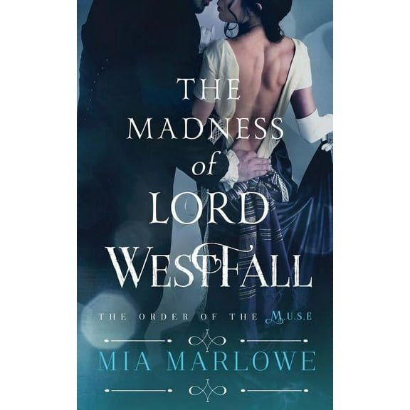 The Madness of Lord Westfall