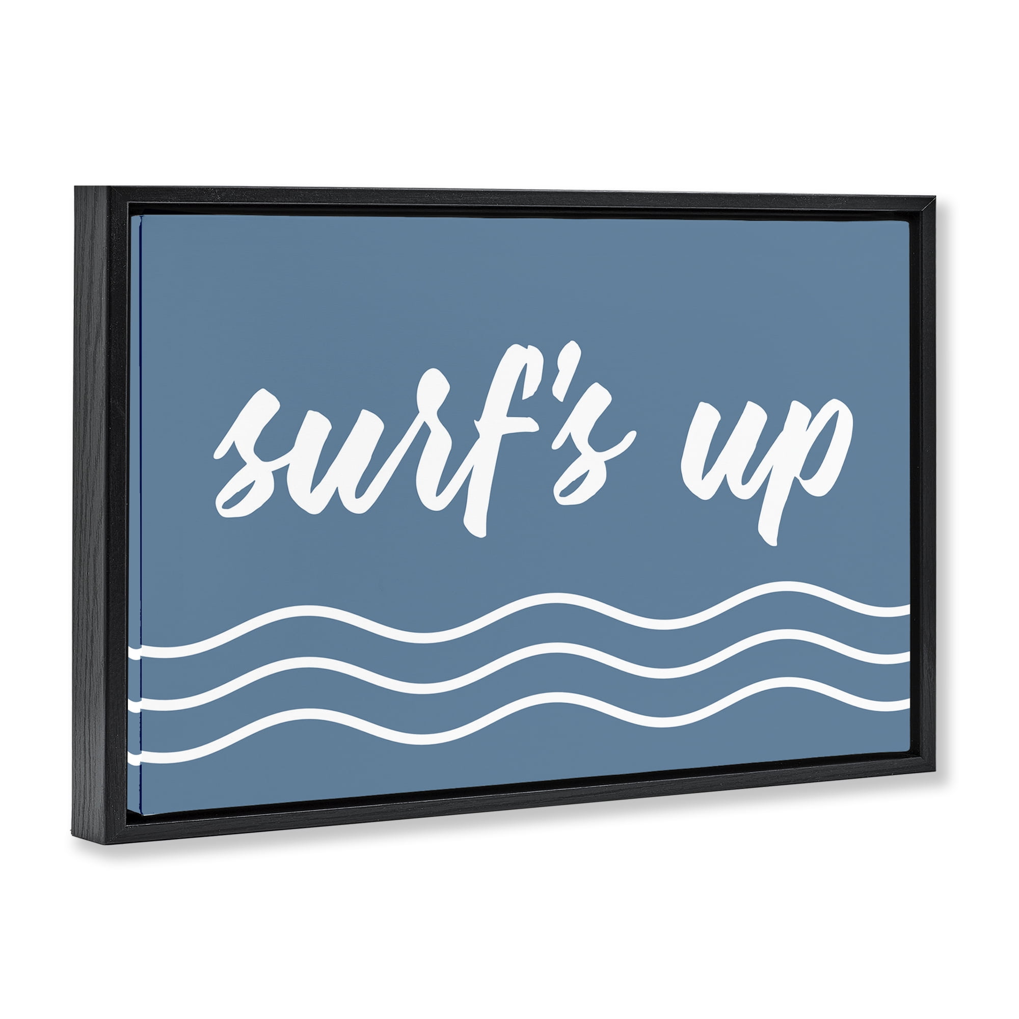 Stupell Industries Blue Surf's Up Typography Painting Black Floater Framed Canvas Art Print Wall Art, 31 x 21