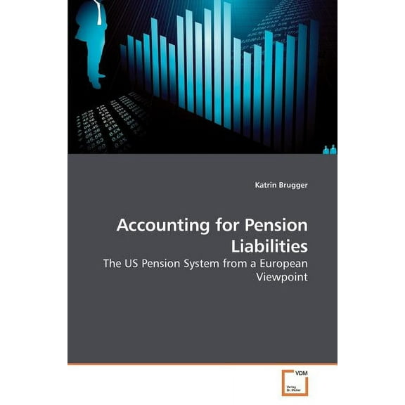 Accounting for Pension Liabilities (Paperback)