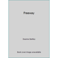 thumbnail image 1 of Pre-Owned Freeway (Paperback) 0445043857 9780445043855, 1 of 1