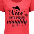 thumbnail image 4 of Inktastic Christmas Nice Until Proven Naughty Women's Plus Size T-Shirt, 4 of 5