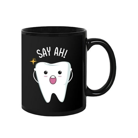 

Cute Tooth Say Ah! Mug - Smartprints Designs