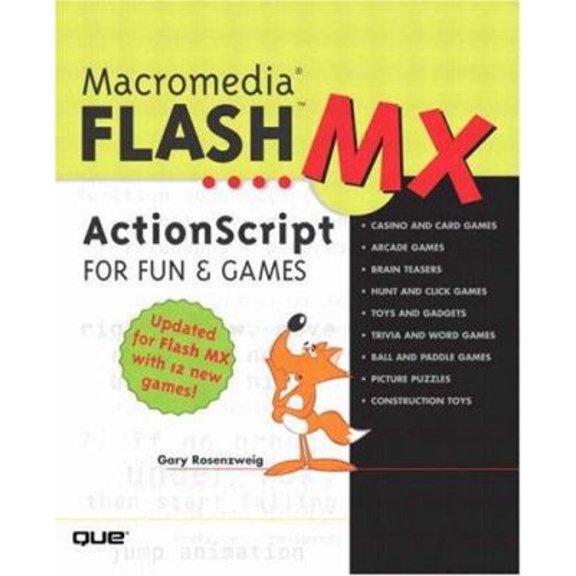 Pre-Owned Macromedia Flash MX ActionScript for Fun and Games (Unknown) 0789727994 9780789727992