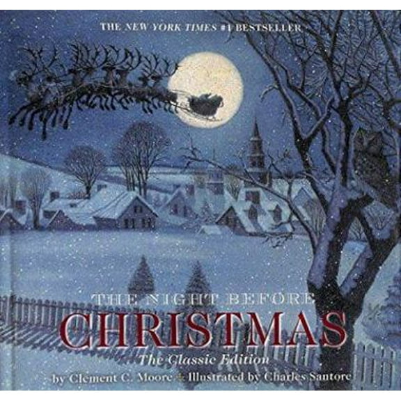 Pre-Owned The Night Before Christmas: The Classic Edition (Unknown) 1604640332 9781604640335
