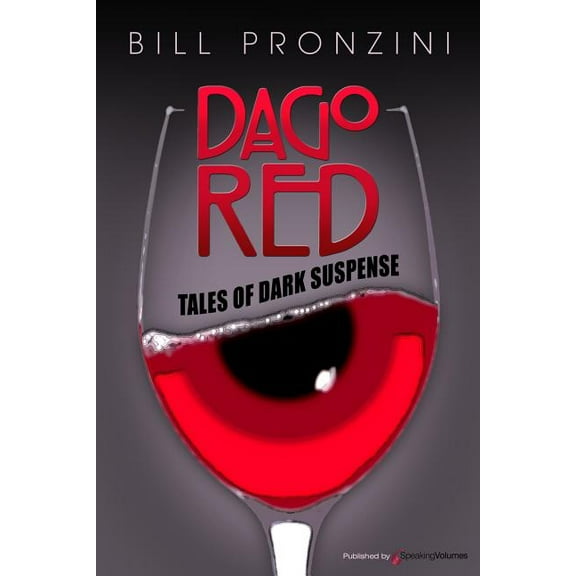 Dago Red Paperback 1628151994 9781628151992 Bill Pronzini
