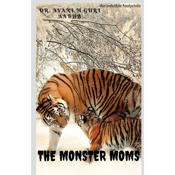 The Monster Moms, (Paperback)