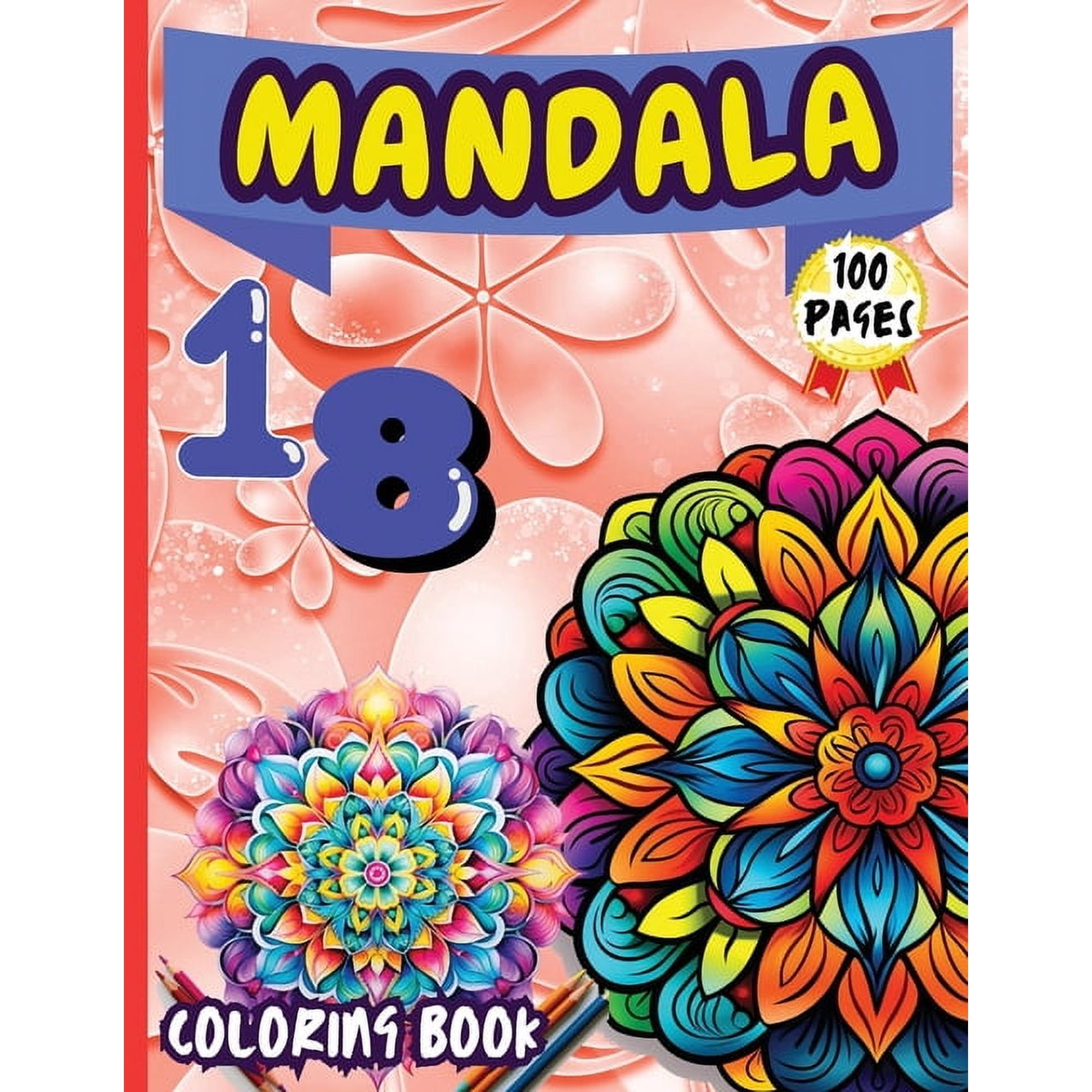 Mandala 18 Coloring Book: Stress Relieving Mandala Designs for Adults Relaxation (Paperback)