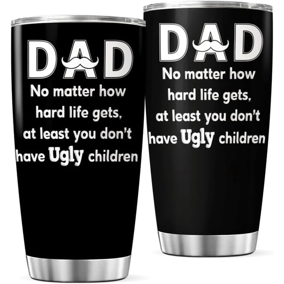Funny Dad Quote Mustache Design Stainless Steel Tumbler 20 Oz Gift For Father''S Day Birthday Present Insulated Hot Mug Outdoor Drink Heat Coffee Tea Iced Travel Cool