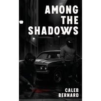 Among the Shadows, (Hardcover)