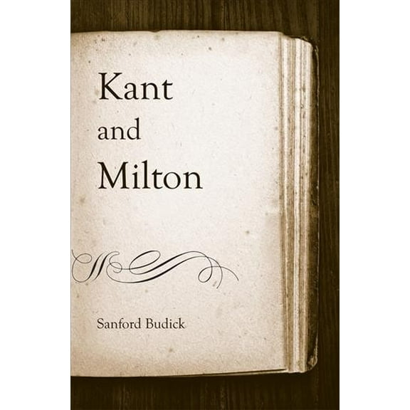 Kant and Milton (Hardcover)