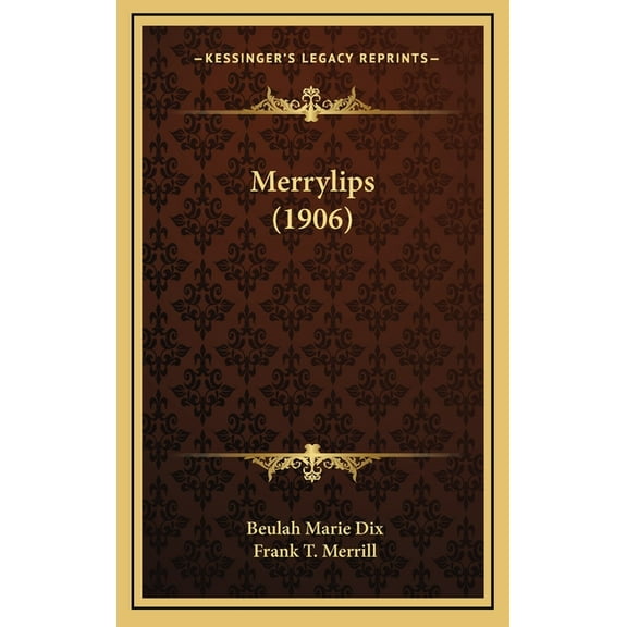 Merrylips (1906) (Hardcover)