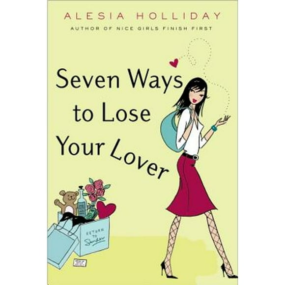 Pre-Owned Seven Ways to Lose Your Lover (Paperback 9780425209943) by Alesia Holliday