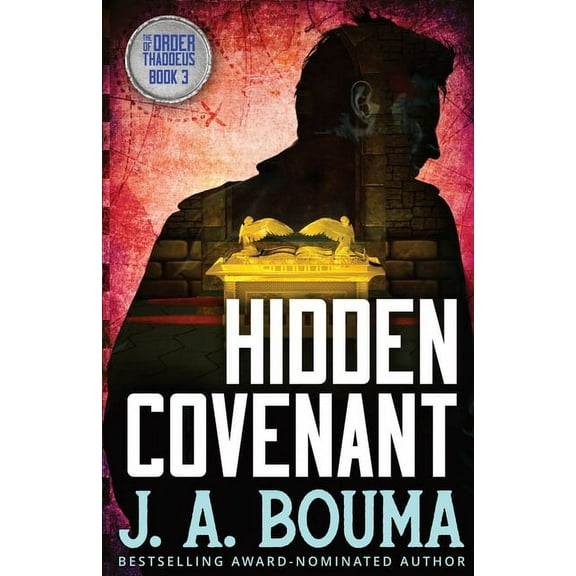 Order of Thaddeus Hidden Covenant, Book 3, (Paperback)