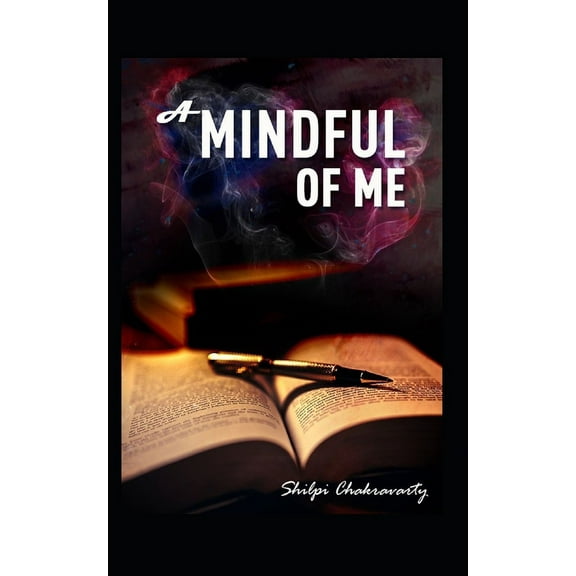 A Mindful of Me (Paperback)
