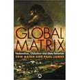 thumbnail image 1 of Global Matrix: Nationalism, Globalism and State-Terrorism, 1 of 1