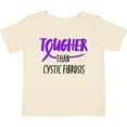 thumbnail image 3 of Inktastic Tougher Than Cystic Fibrosis Boys or Girls Baby T-Shirt, 3 of 5