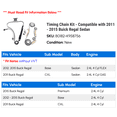 thumbnail image 2 of Timing Chain Kit - Compatible with 2011 - 2015 Buick Regal Sedan 2012 2013 2014, 2 of 2